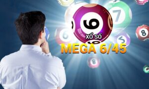 Cách chơi Xổ số Mega 6/45 cho người mới bắt đầu tại Dafabet